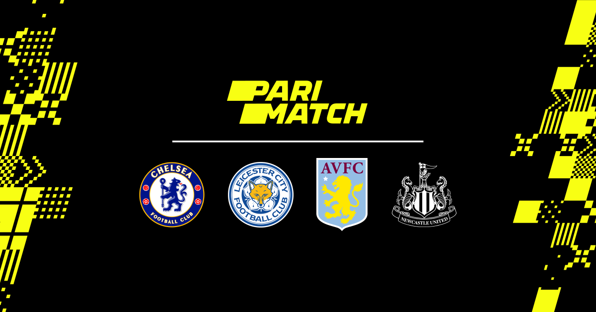 Chelsea, Leicester City, Aston Villa a Newcastle United – silná partnerství s Parimatch