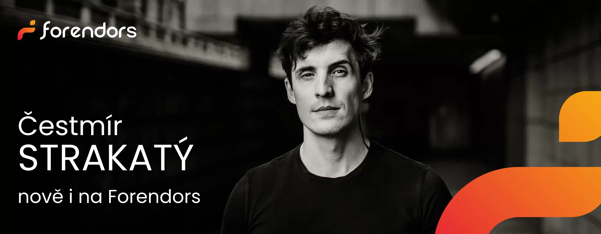 Čestmír Strakatý míří i na Forendors