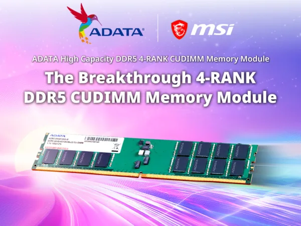 ADATA a MSI uvádí na trh první 4-rank DDR5 CUDIMM paměťový modul na světě